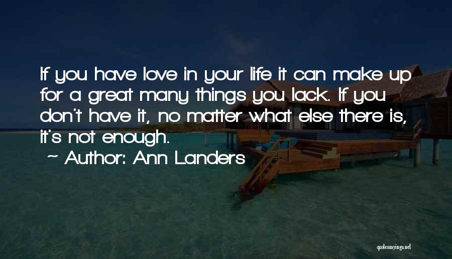 Ann Landers Quotes 466128
