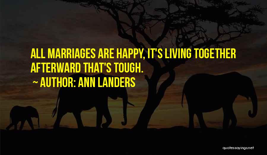Ann Landers Quotes 671253