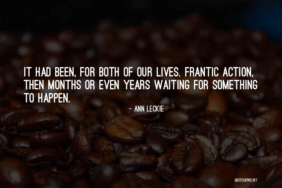 Ann Leckie Quotes 1291477 Ann Leckie Quotes 1291477