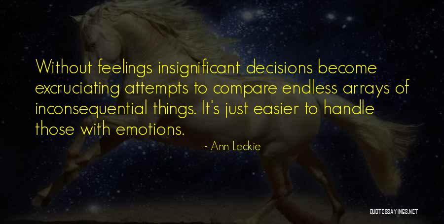 Ann Leckie Quotes 1754260 Ann Leckie Quotes 1754260