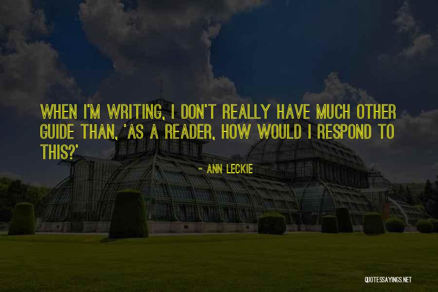 Ann Leckie Quotes 2091844 Ann Leckie Quotes 2091844