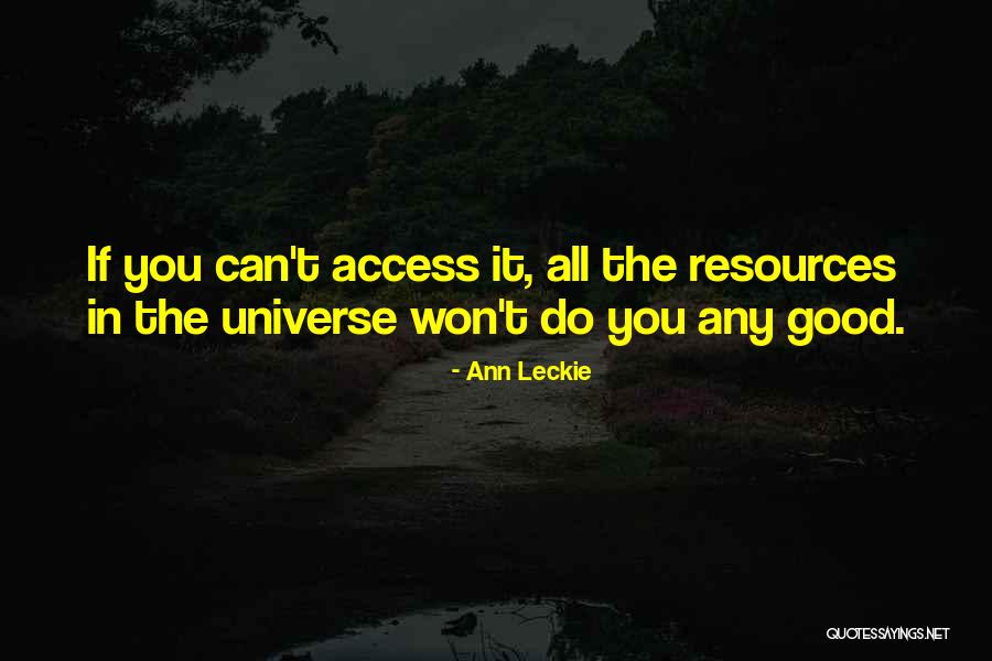 Ann Leckie Quotes 2218332
