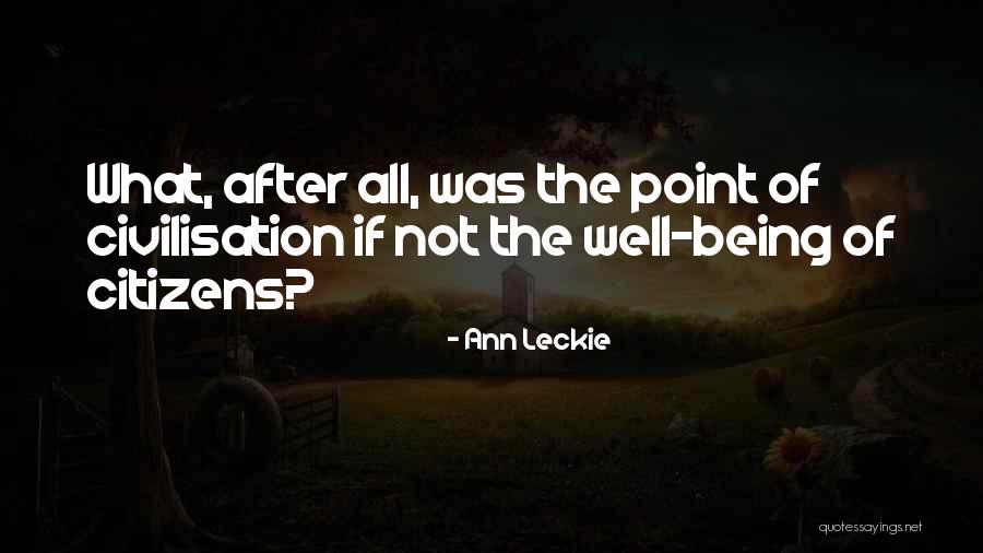 Ann Leckie Quotes 684719