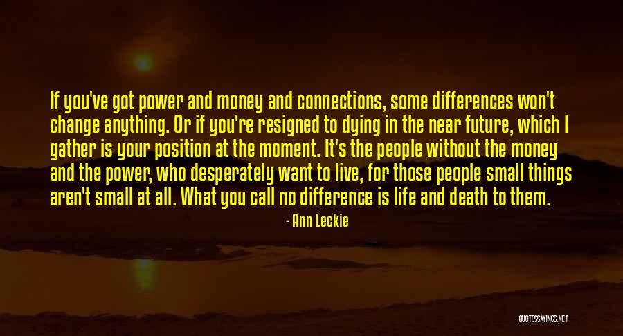 Ann Leckie Quotes 821320 Ann Leckie Quotes 821320