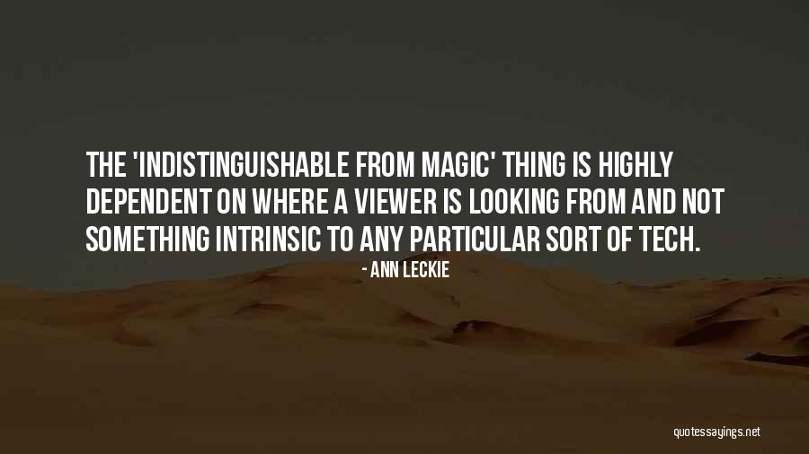 Ann Leckie Quotes 869575 Ann Leckie Quotes 869575