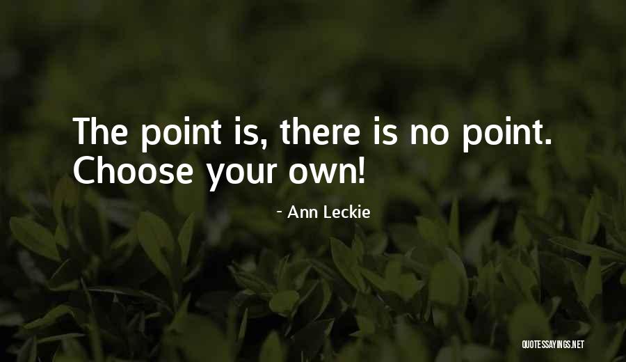 Ann Leckie Quotes 872615 Ann Leckie Quotes 872615