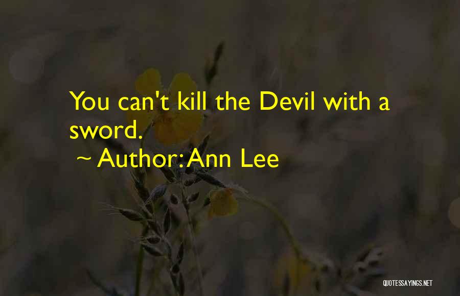 Ann Lee Quotes 342409