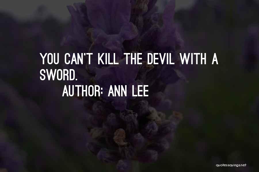 Ann Lee Shakers Quotes By Ann Lee