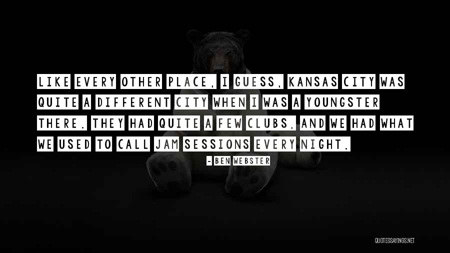 Ann Lindberg Quotes By Ben Webster Ann Lindberg Quotes By Ben Webster