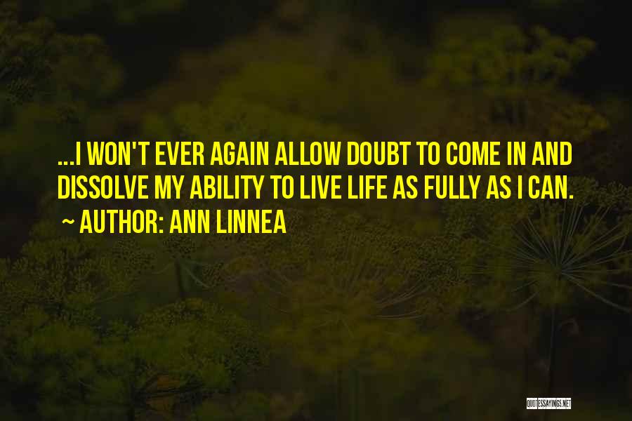 Ann Linnea Quotes 1444301
