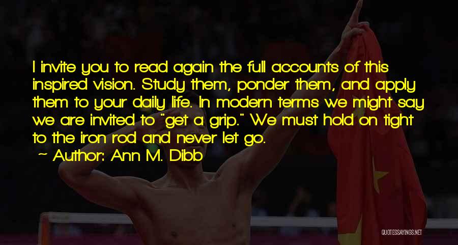 Ann M. Dibb Quotes 1730283