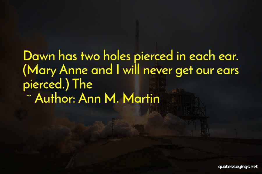 Ann M. Martin Quotes 1543126