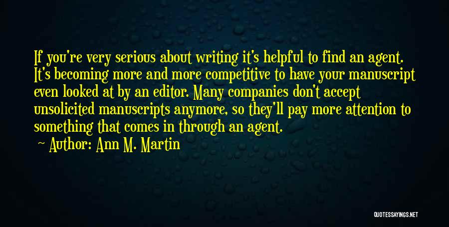 Ann M. Martin Quotes 329064