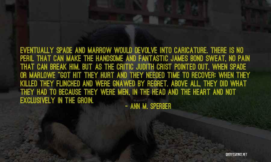 Ann M. Sperber Quotes 849645 Ann M. Sperber Quotes 849645