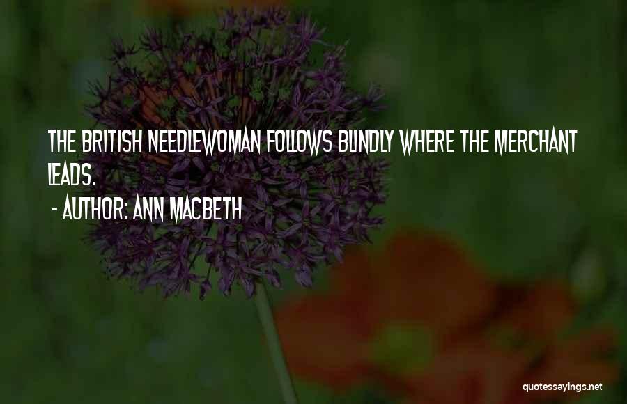 Ann Macbeth Quotes 1280631