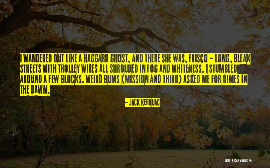 Ann Maree Leather Carver Quotes By Jack Kerouac Ann Maree Leather Carver Quotes By Jack Kerouac
