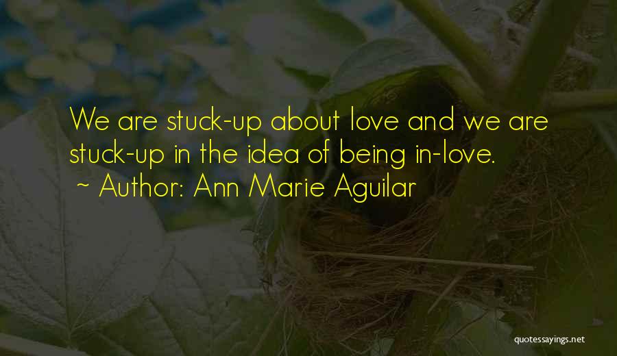 Ann Marie Aguilar Quotes 292008