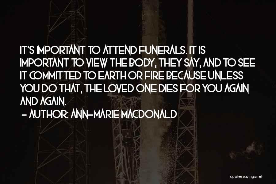 Ann-Marie MacDonald Quotes 1369745