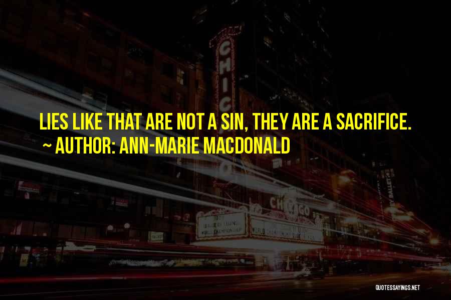 Ann-Marie MacDonald Quotes 2247524