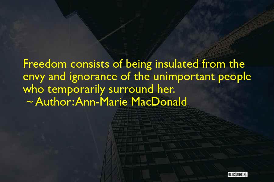 Ann-Marie MacDonald Quotes 850278
