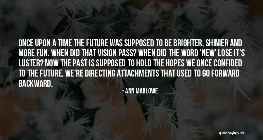 Ann Marlowe Quotes 936516