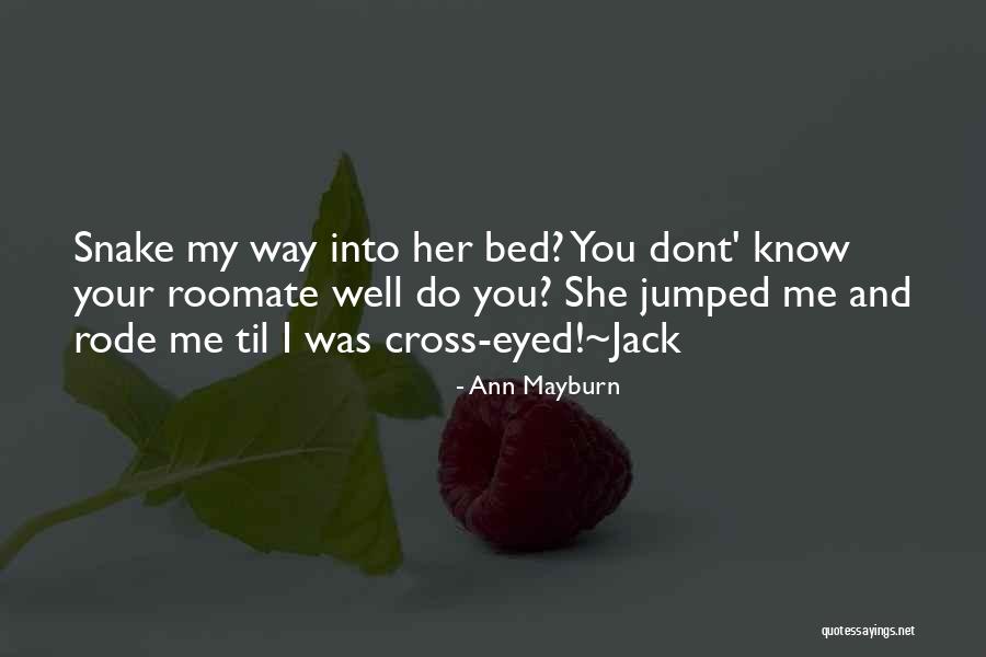 Ann Mayburn Quotes 2136661