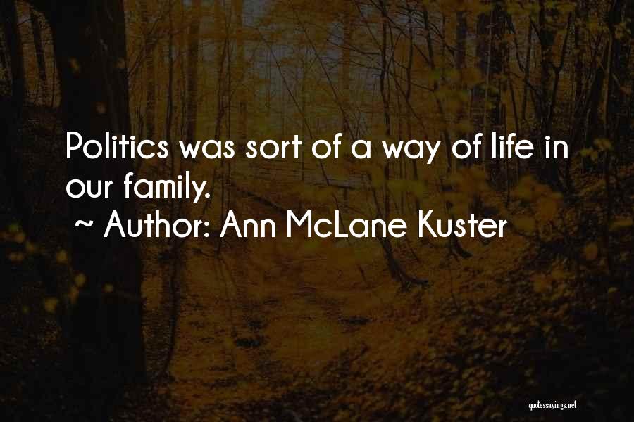 Ann McLane Kuster Quotes 894121