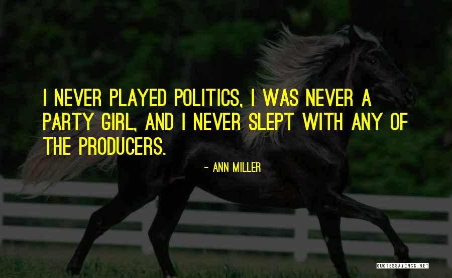 Ann Miller Quotes 1107529