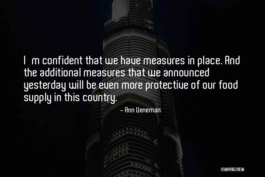 Ann More Quotes By Ann Veneman Ann More Quotes By Ann Veneman