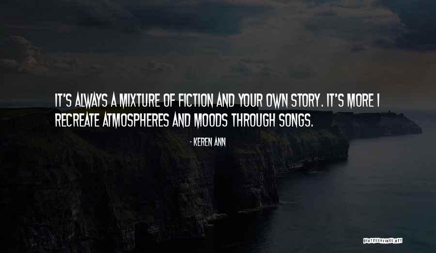 Ann More Quotes By Keren Ann Ann More Quotes By Keren Ann