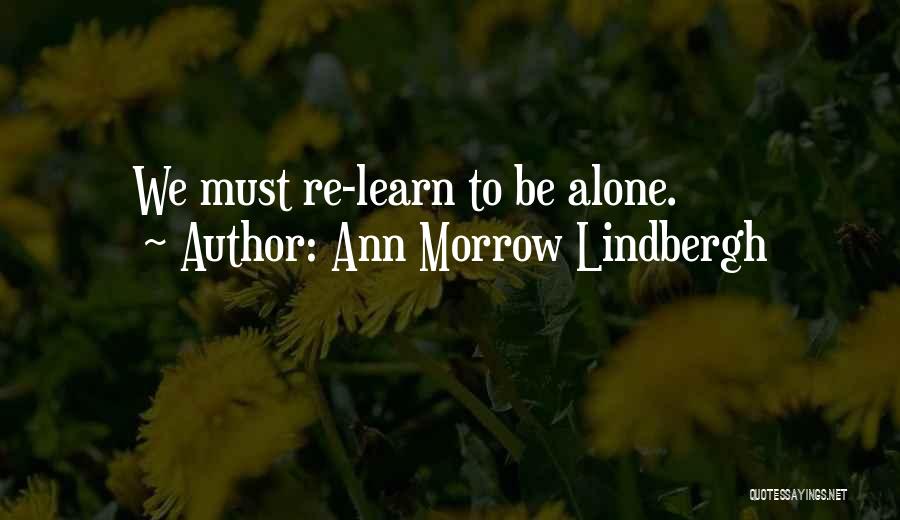 Ann Morrow Lindbergh Quotes 485689