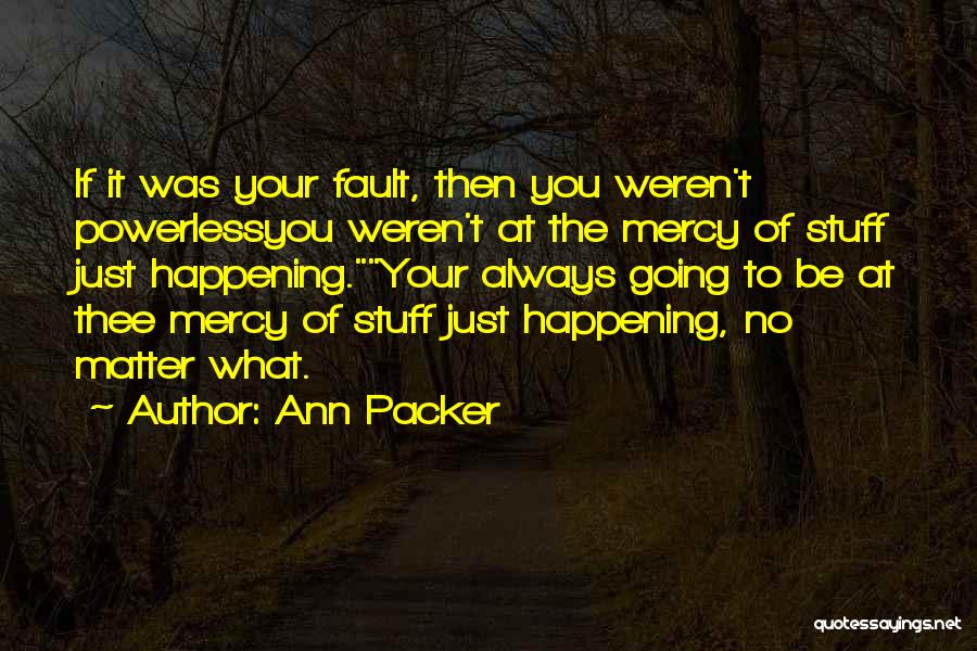 Ann Packer Quotes 1104038