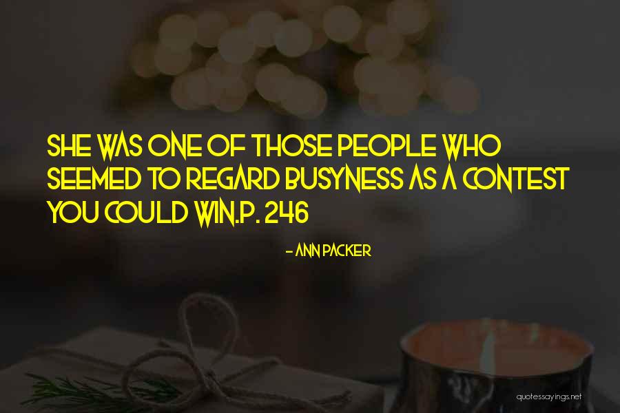 Ann Packer Quotes 1478616 Ann Packer Quotes 1478616