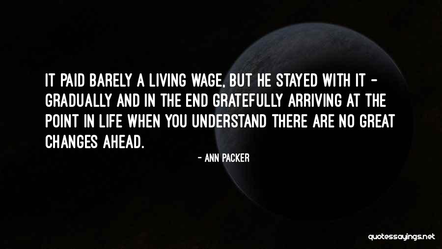 Ann Packer Quotes 2214219 Ann Packer Quotes 2214219