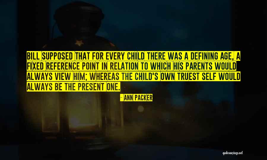 Ann Packer Quotes 98114 Ann Packer Quotes 98114