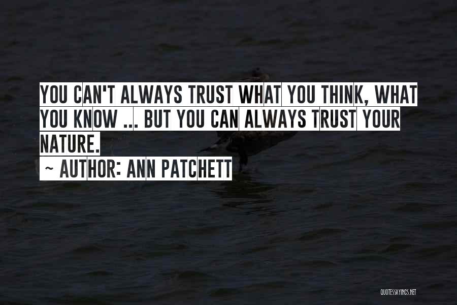 Ann Patchett Quotes 1258662