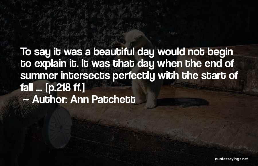 Ann Patchett Quotes 1433176