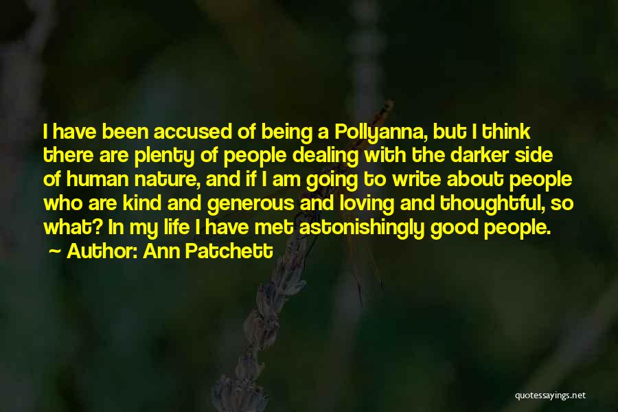 Ann Patchett Quotes 1507959