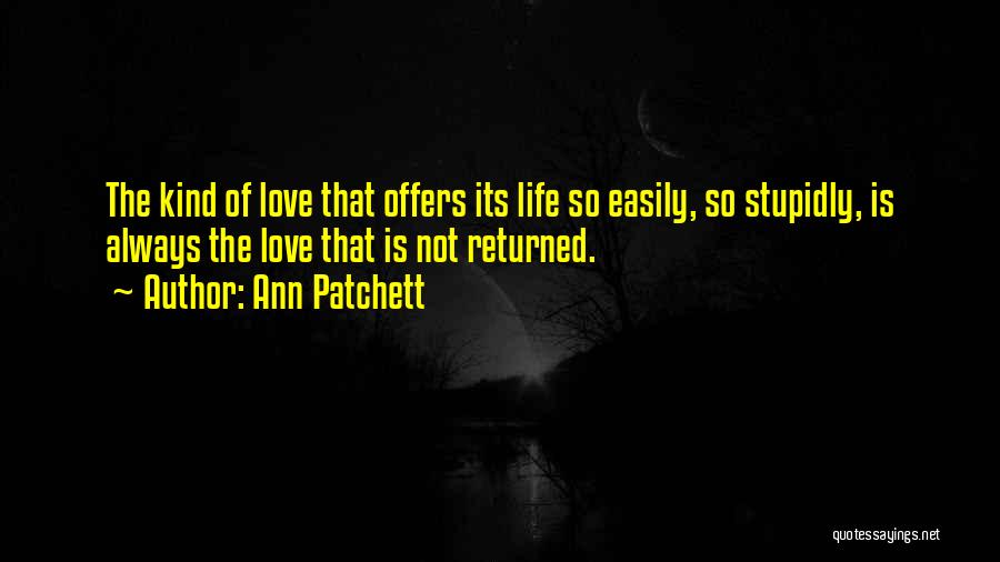 Ann Patchett Quotes 1912755