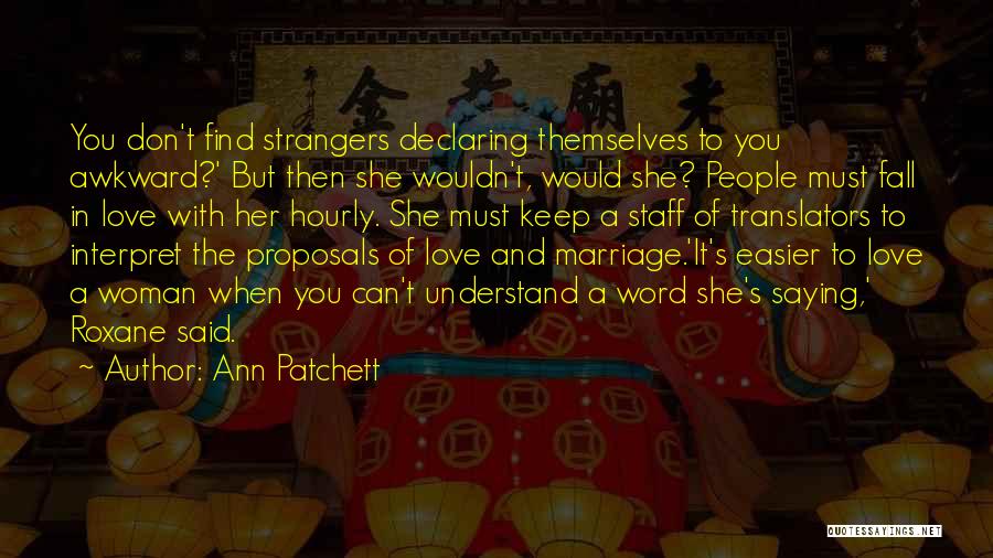 Ann Patchett Quotes 2010243