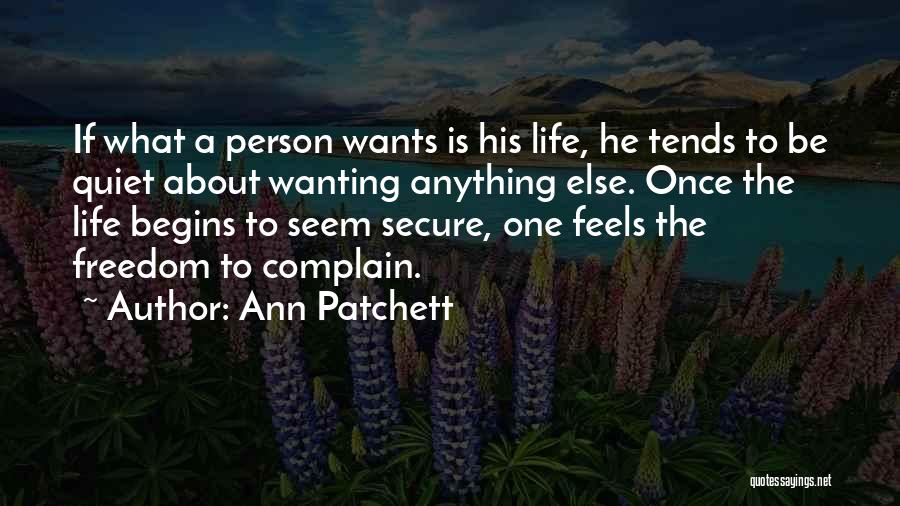 Ann Patchett Quotes 2240660