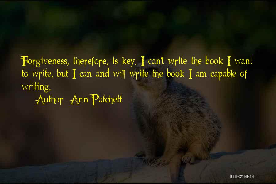 Ann Patchett Quotes 321639