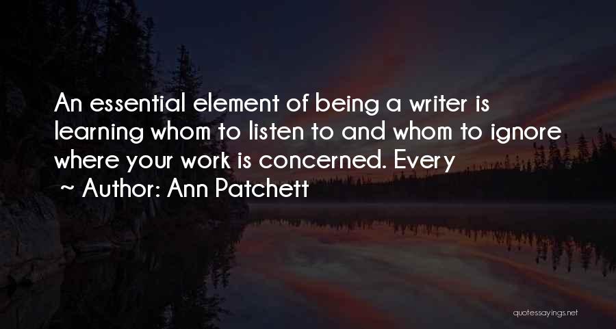 Ann Patchett Quotes 355044
