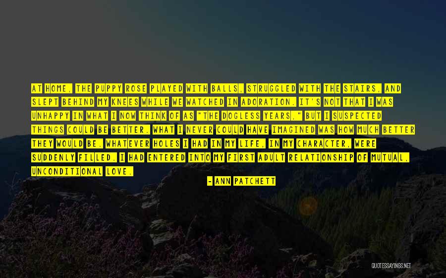 Ann Patchett What Now Quotes By Ann Patchett Ann Patchett What Now Quotes By Ann Patchett