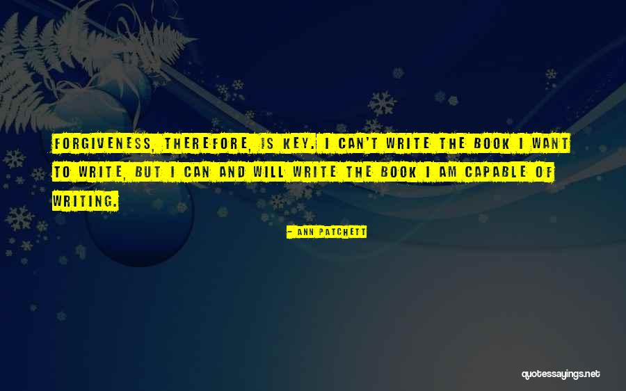 Ann Patchett What Now Quotes By Ann Patchett Ann Patchett What Now Quotes By Ann Patchett