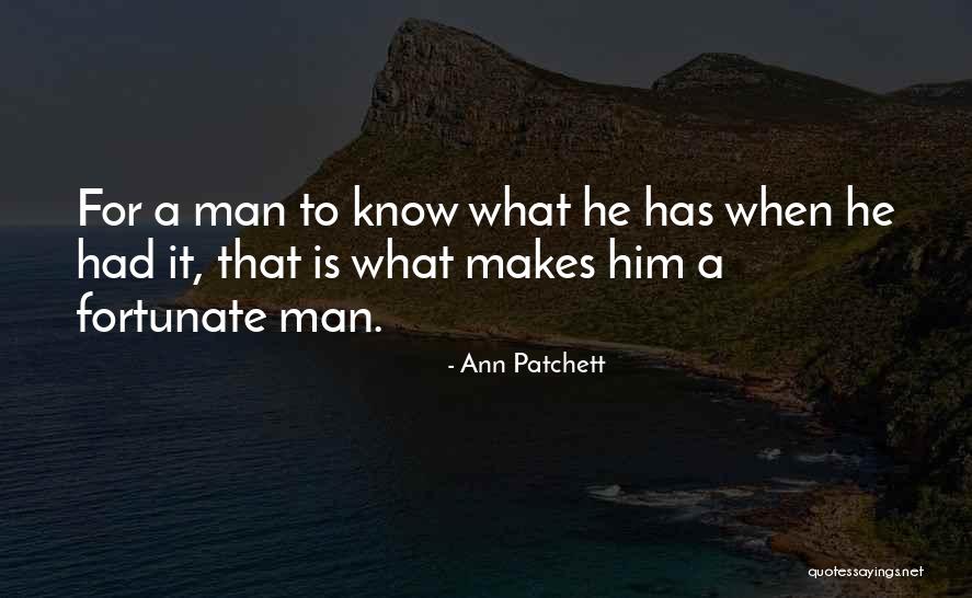 Ann Patchett What Now Quotes By Ann Patchett Ann Patchett What Now Quotes By Ann Patchett