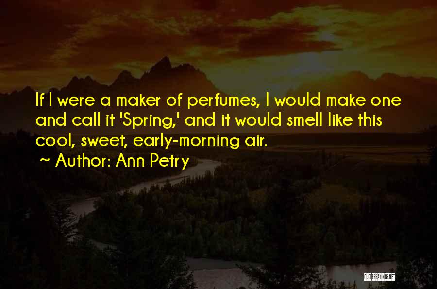 Ann Petry Quotes 1084198