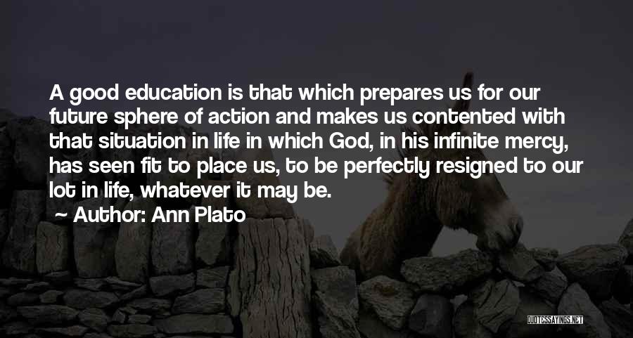 Ann Plato Quotes 1740952