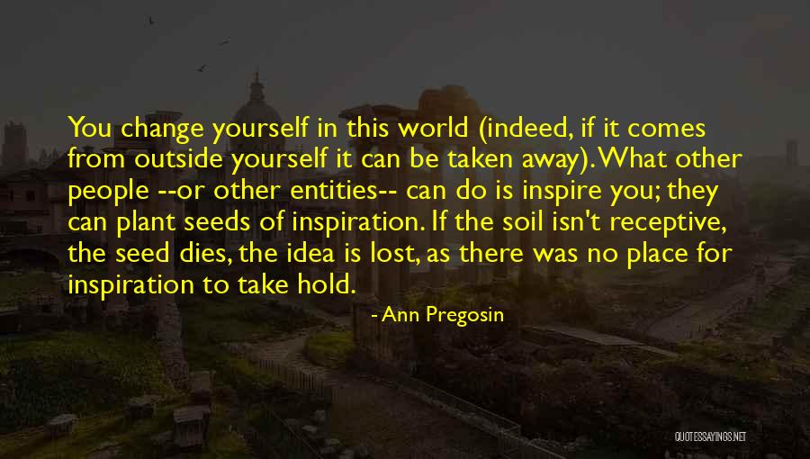 Ann Pregosin Quotes 604203 Ann Pregosin Quotes 604203