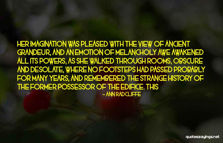 Ann Radcliffe Quotes 342474 Ann Radcliffe Quotes 342474